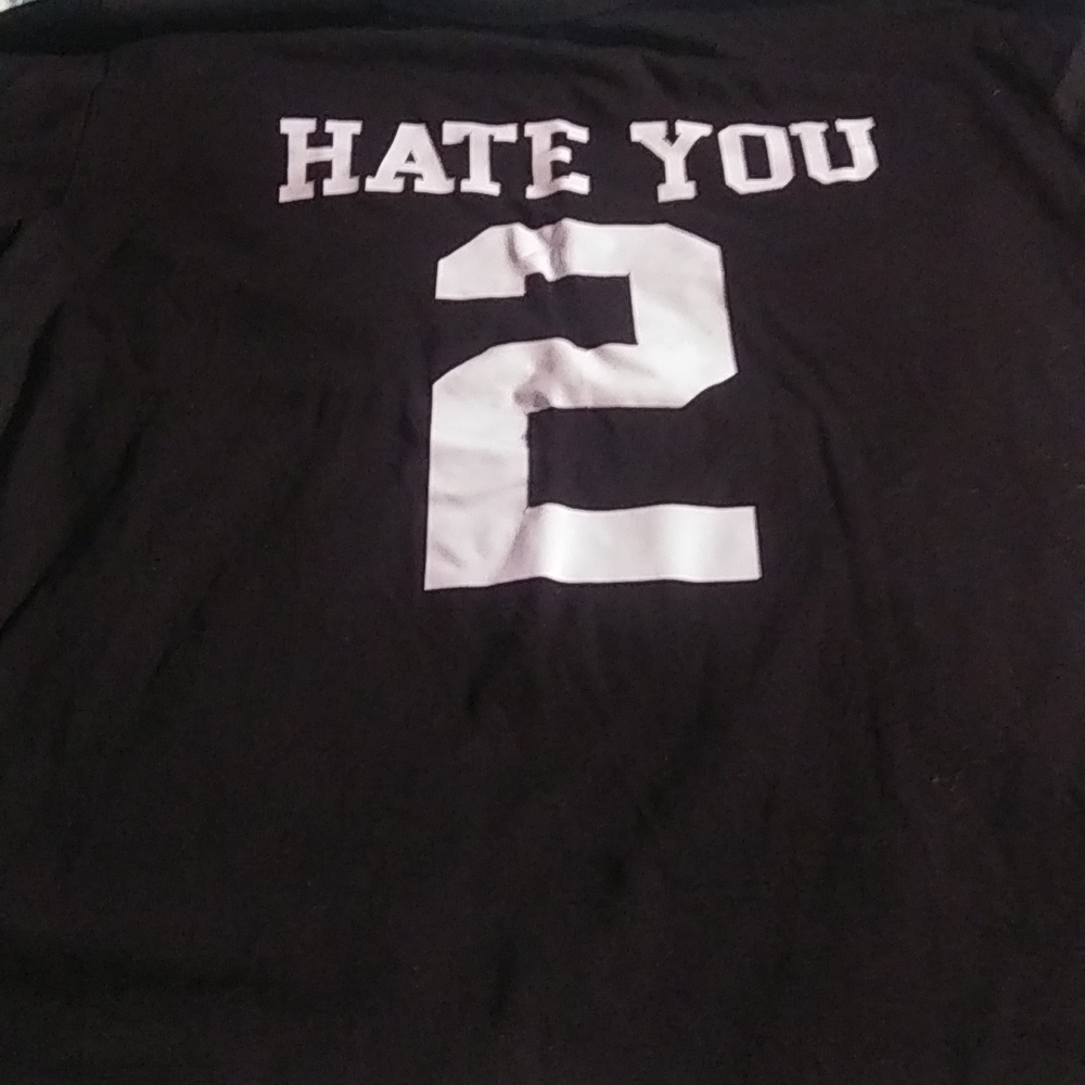 3/$25😇'Hate You 2' T-shirt